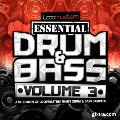 Loopmasters Essentials 41 Drum and Bass Vol 3 WAV