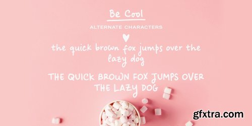 Be Cool Font Family - 3 Fonts