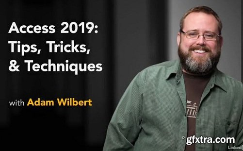 Lynda - Access 2019: Tips, Tricks, and Techniques