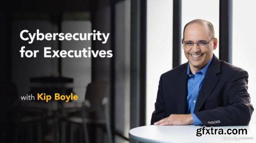 Cybersecurity for Executives