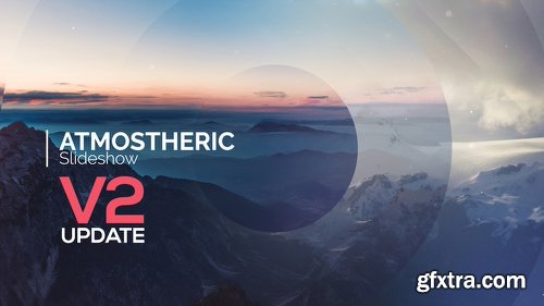 Videohive Atmospheric Slideshow V2 13395325