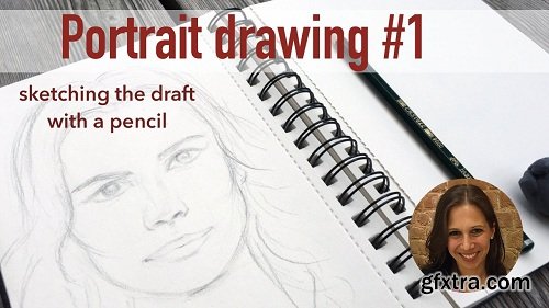 PORTRAIT DRAWING #1: Sketching the draft with a pencil