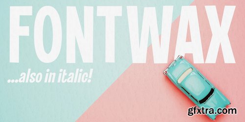 Fontwax Font Family - 4 Fonts