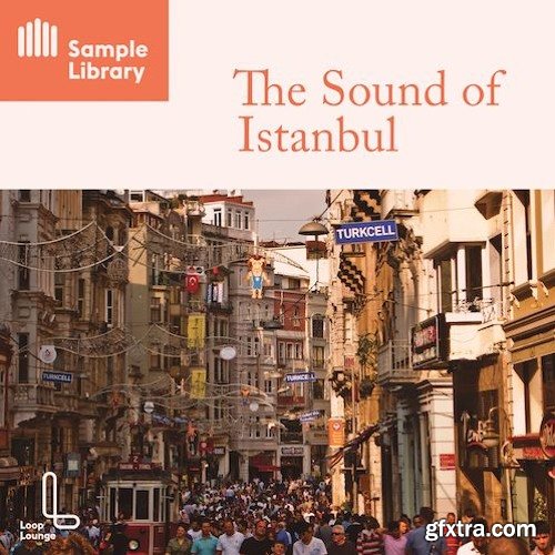 Loop Lounge The Sound Of Istanbul WAV