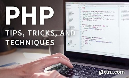 Lynda - PHP Tips, Tricks, and Techniques (Updated September 2018)