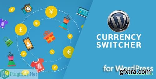 CodeCanyon - WordPress Currency Switcher v2.1.3 - 17450674