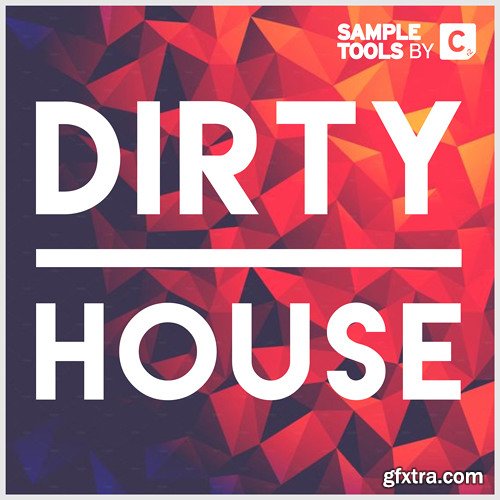 Sample Tools By Cr2 Dirty House WAV MiDi PDF