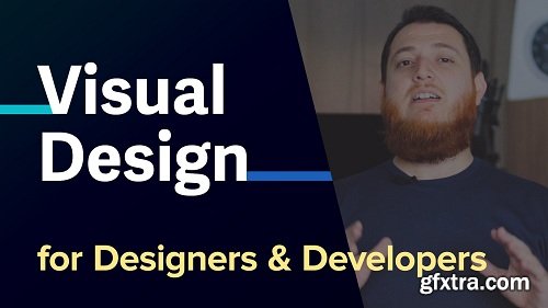 Visual Design for Web UI Designers & Developers ? Getting Better at Design
