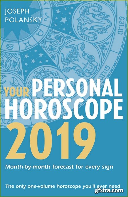 Your Personal Horoscope 2019