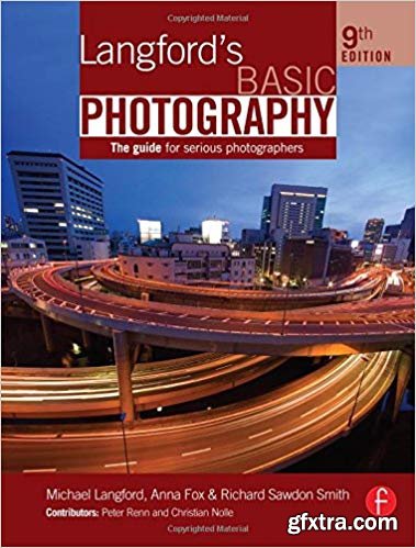 Langford\'s Basic Photography: The Guide for Serious Photographers
