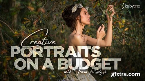 KelbyOne - Creative Portraits on a Budget