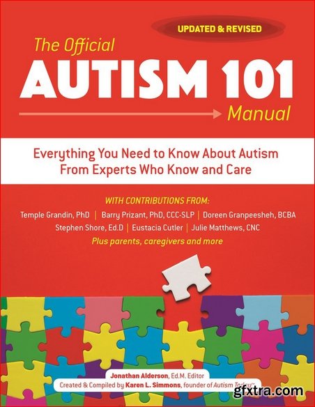 The Official Autism 101 Manual, 3rd Edition