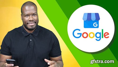 Ultimate Google My Business Tutorial 2018 (Google Places)