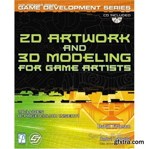 2D Artwork and 3D Modeling for Game Artists