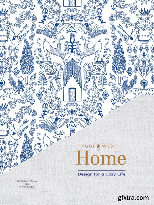 Hygge & West Home: Design for a Cozy Life