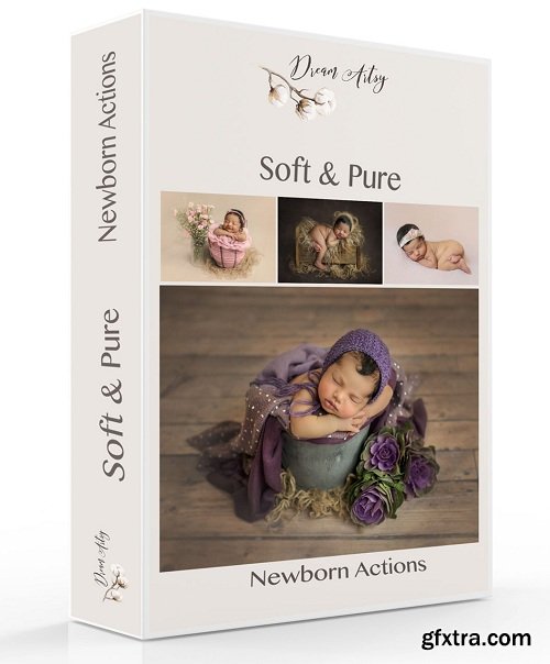 DREAM ARTSY - SOFT & PURE - Newborn Action Collection