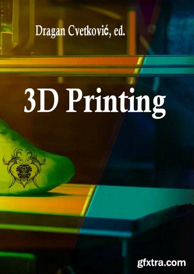 3D Printing