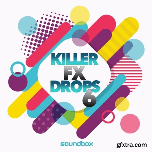 Soundbox Killer FX Drops 6 WAV