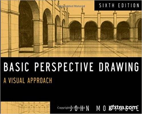 Basic Perspective Drawing: A Visual Approach