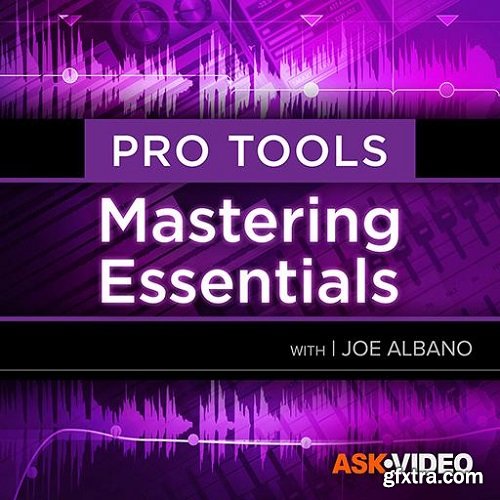 Ask Video Pro Tools 105 Mastering Essentials TUTORiAL