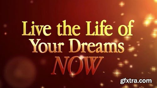 Live the Life of Your Dreams Now