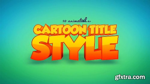 Videohive Cartoon Titles Styles 22584347