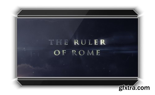 Videohive The Ruler Of Rome - Cinematic Trailer 11959020