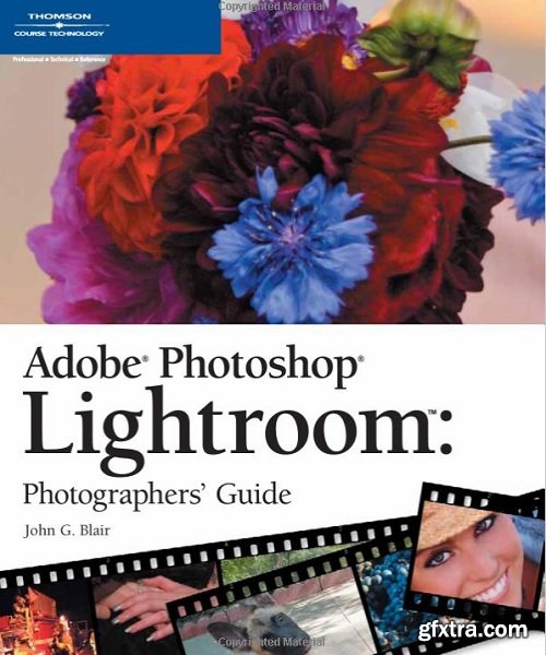 Adobe Photoshop Lightroom Photographers\' Guide