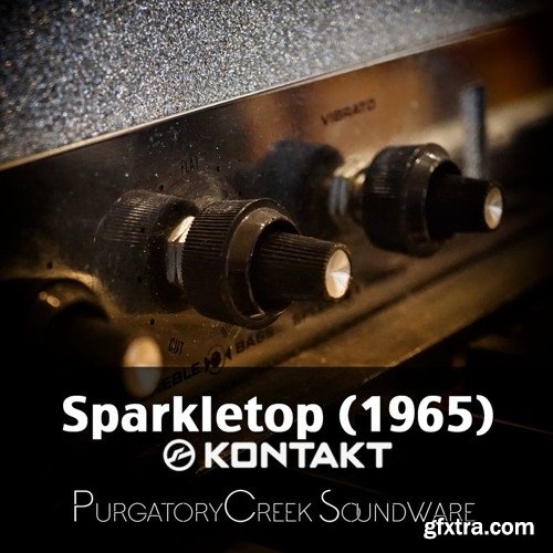 PurgatoryCreek Soundware Sparkletop (1965) For NATiVE iNSTRUMENTS KONTAKT-DISCOVER