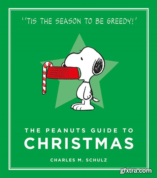 The Peanuts Guide to Christmas (Peanuts Guide to Life)