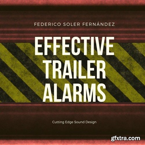 Federico Soler Fernandez Effective Trailer Alarms WAV