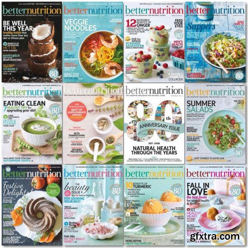 Better Nutrition - 2018 Full Year Issues Collection