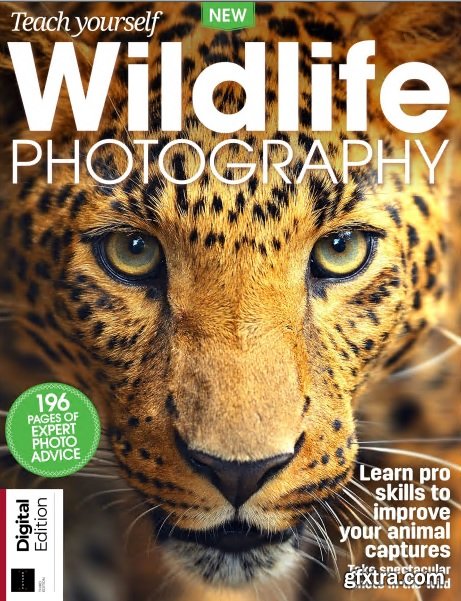 Future\'s Series: Teach Yourself Wildlife Photography 3rd Edition 2018