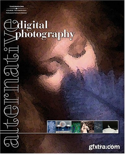 Alternative Digital Photography