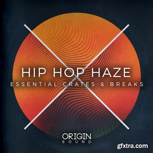 Origin Sound Hip Hop Haze Essential Crates And Breaks WAV MiDi-DISCOVER