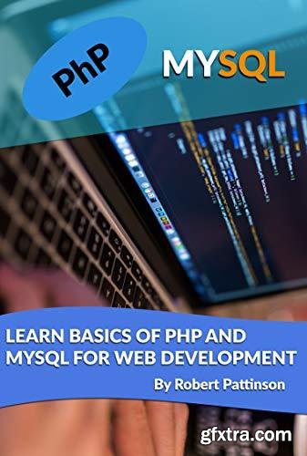 Learn Basics of PHP And MySql For Web Development