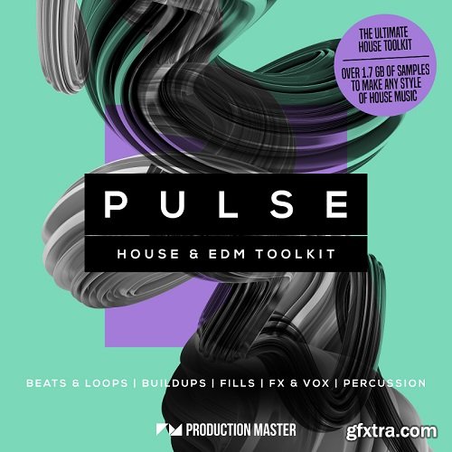 Production Master Pulse (House And EDM Toolkit) WAV-DISCOVER