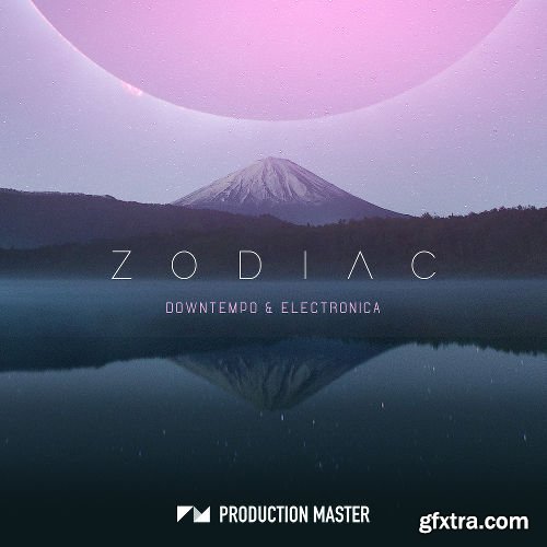 Production Master Zodiac (Downtempo And Electronica) WAV MiDi-DISCOVER