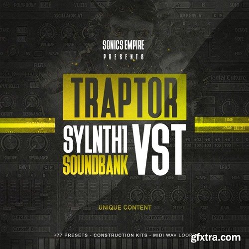 Sonics Empire Traptor WAV MIDI Sylenth1-AWZ