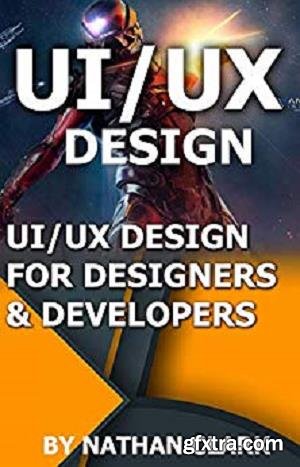 UI/UX Design For Designers & Developers