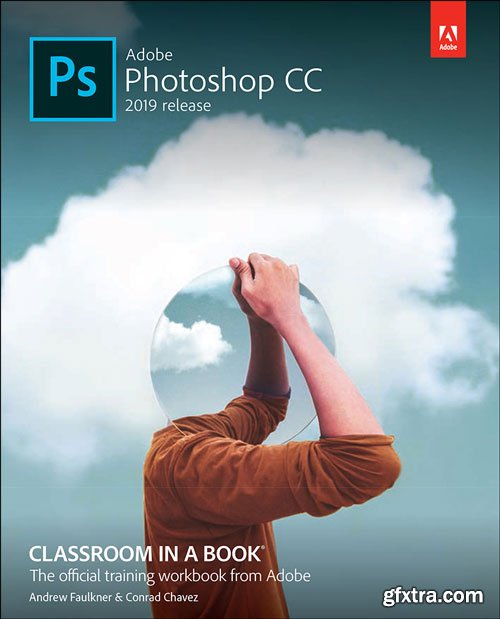 Adobe Photoshop CC Classroom in a Book (2019 Release)