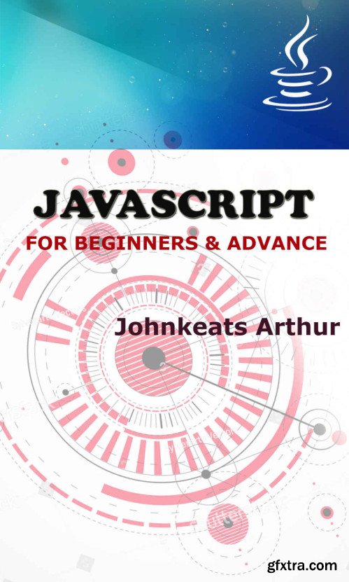 Javascript for Beginners and Advance