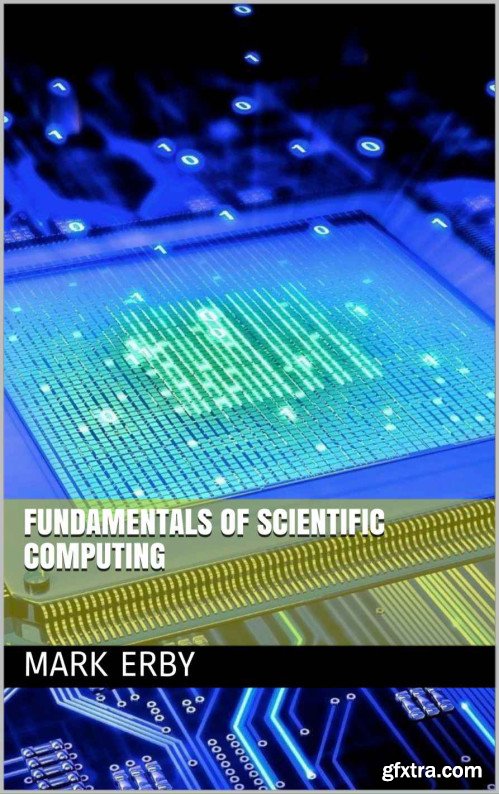 Fundamentals of Scientific Computing