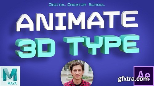 Animate 3D Type in Autodesk Maya