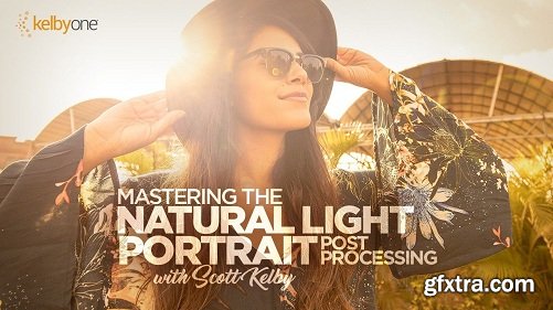 KelbyOne - Mastering the Natural Light Portrait