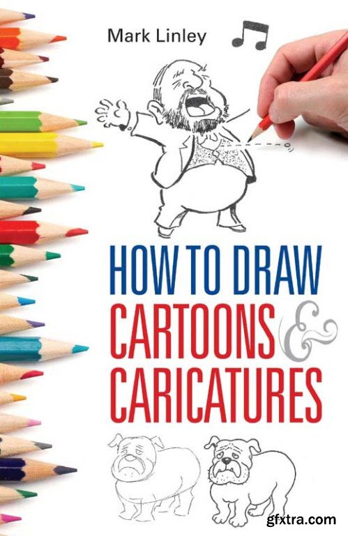 How To Draw Cartoons and Caricatures