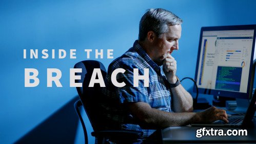 Inside the Breach (Updated 12/10/2018)