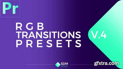 MA - RGB Transitions Pack V.4 Premiere Pro Presets 149697