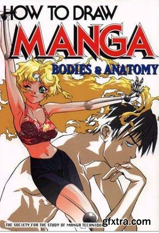 How to Draw Manga, Volume 4: Bodies & Anatomy