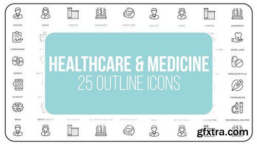 MA -  Healthcare And Medicine - 25 Outline Icons After Effects Templates 149592